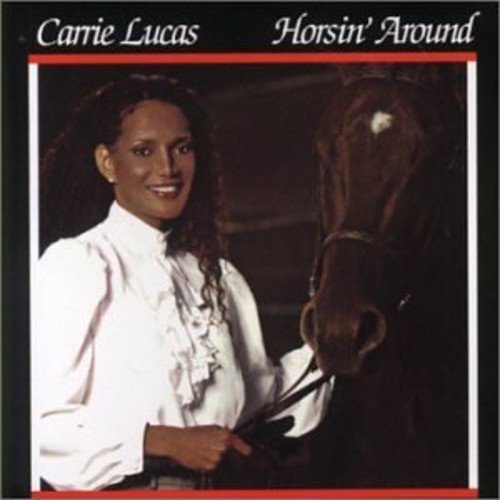 Carrie Lucas - Horsin Around [Import]