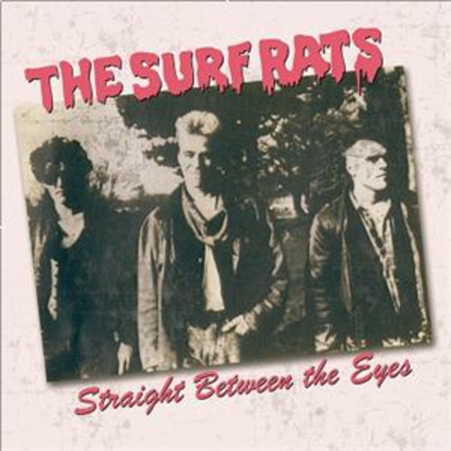 Surf Rats - Straight Between The Eyes vinyl record cover