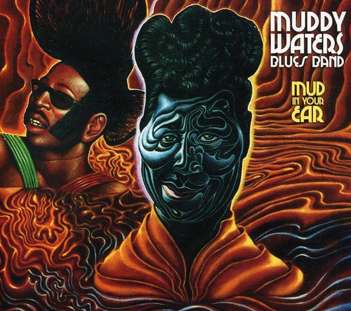 Muddy Waters - Mud In Your Ear vinyl record cover