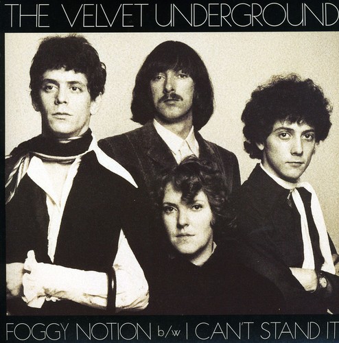 The Velvet Underground - Foggy Notion / I Can't Stand I vinyl record cover