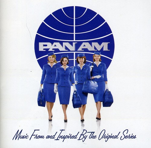 Music From & Inspired By Pan Am - Music From and Inspired By PAN AM