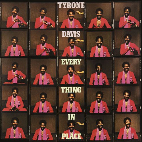 Tyrone Davis - Everything In Place (bonus Tracks Edition) vinyl record cover