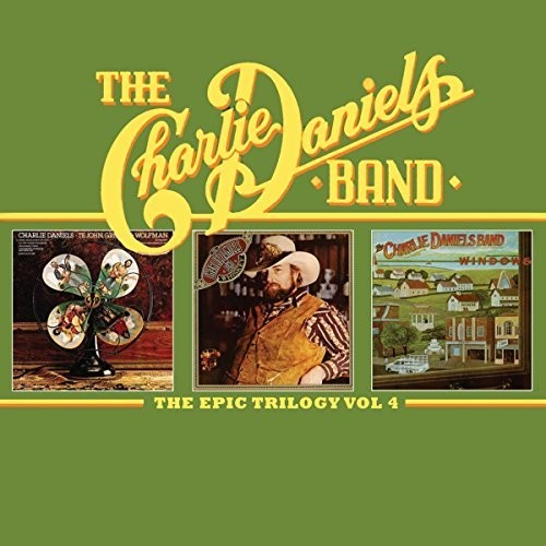 Epic Trilogy Volume 4 The Charlie Daniels Band