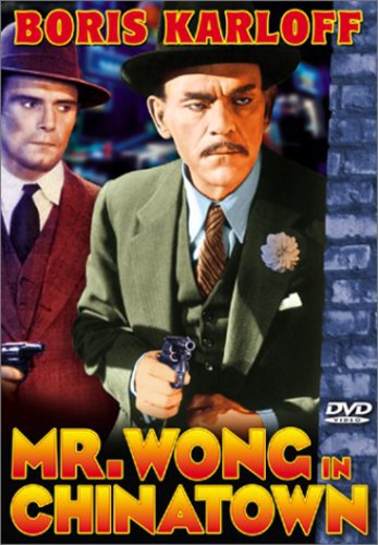 Boris Karloff - Mr Wong in Chinatown