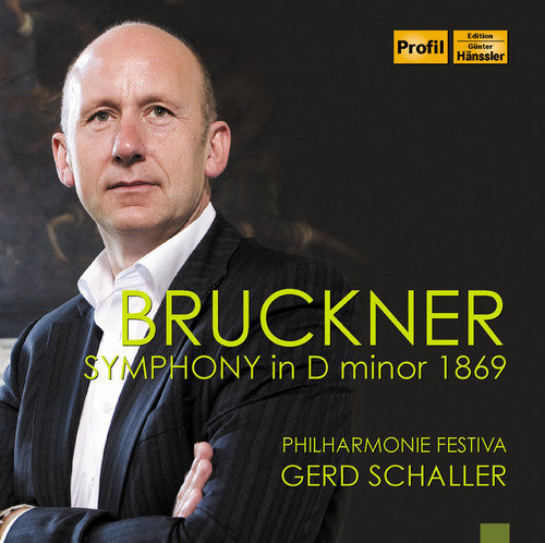 Bruckner / Gerd Schaller - Bruckner: Symphony in D Minor vinyl record cover