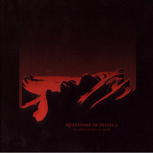 Questions In Dialect - Ghost Wishes to Speak to You vinyl record cover