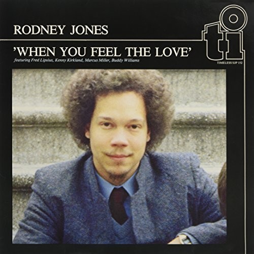 Rodney Jones - When You Feel The Love vinyl record cover