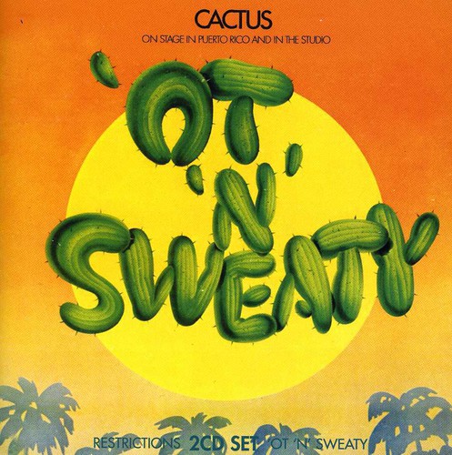 Restrictions/'ot 'n' Sweaty