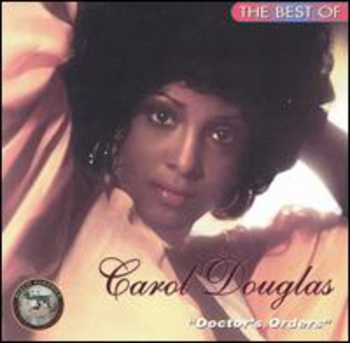 Carol Douglas - Doctor's Orders: Best of vinyl record cover