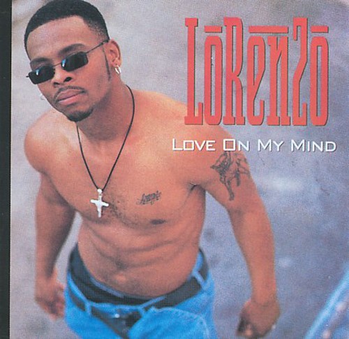 Lorenzo - Love on My Mind