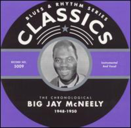 Big Jay McNeely 1948-50