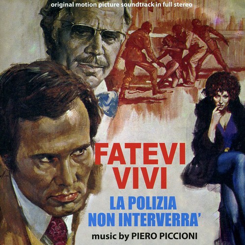 Fatevi Vivi La Polizia Non I