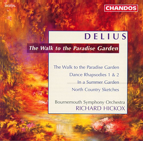 Richard Hickox - Walk in a Paradise Garden
