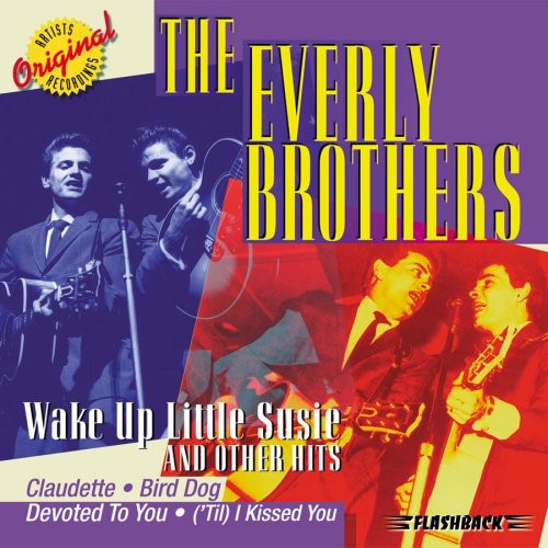 Wake Up Little Susie and Other Hits