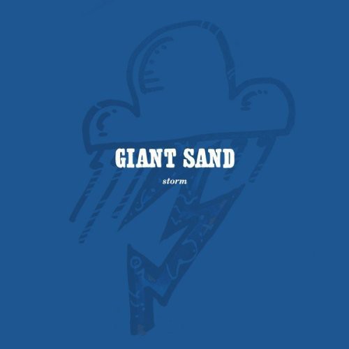Giant Sand - Storm vinyl record cover