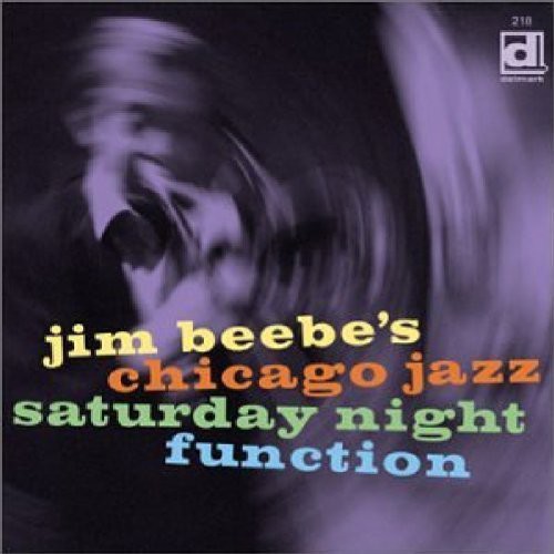 Jim Beebe's Chicago Jazz - Saturday Night Function