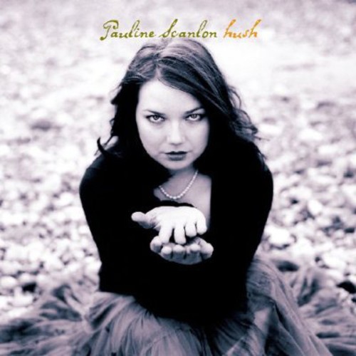 Pauline Scanlon - Hush