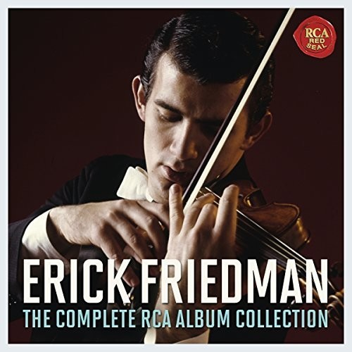 Erick Friedman: The Complete RCA Album Collection