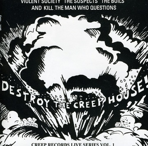Destroy The Creep House! Creep Records Live Series - Destroy the Creep House Creep Records Live 1 vinyl record cover