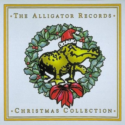Alligator Records - Alligator Christmas Collection