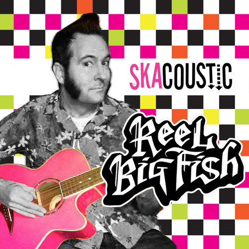 Reel Big Fish - Skacoustic (Blue) vinyl record cover