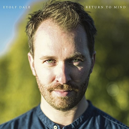Eyolf Dale - Return To Mind vinyl record cover