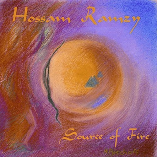 Hossam Ramzy - Source of Fire vinyl record cover