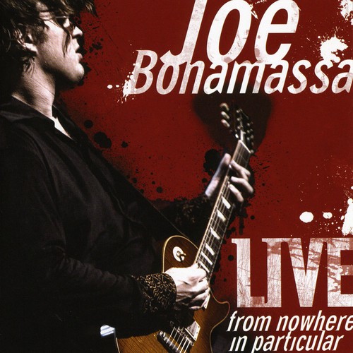 Joe Bonamassa - Live from Nowhere in Particular vinyl record cover