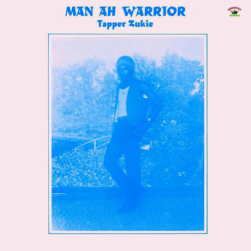 Tapper Zukie - Man Ah Warrior vinyl record cover