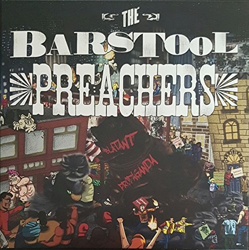 The Bar Stool Preachers - Blatant Propaganda vinyl record cover