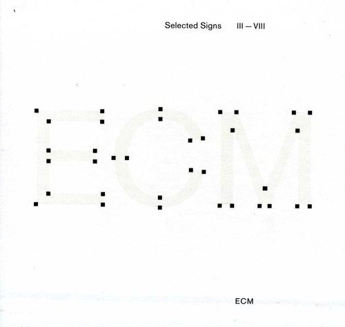 Selected Signs Iii-Viii Music For Ecm-A Cultural - Selected Signs / Various vinyl record cover