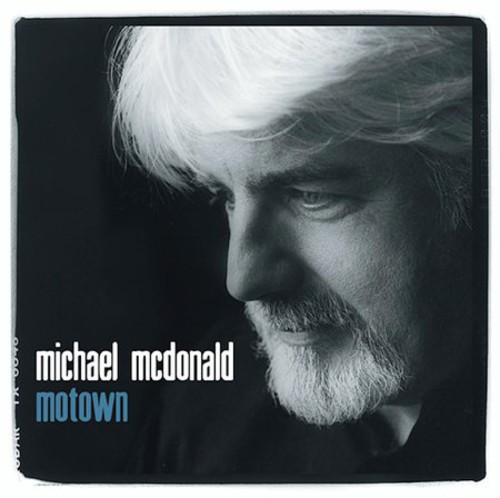 Michael McDonald - Motown