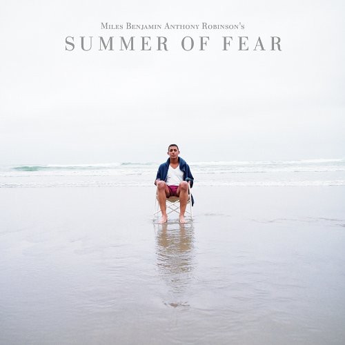 Miles Robinson & Benjamin Anthony - Summer Of Fear vinyl record cover