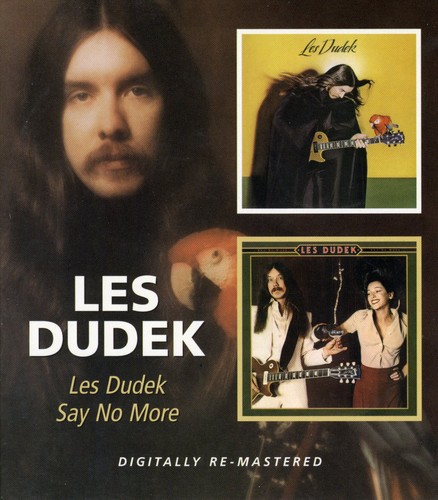 Les Dudek/Say No More