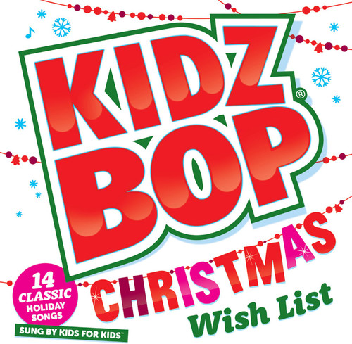 Kidz Bop Christmas Wish List