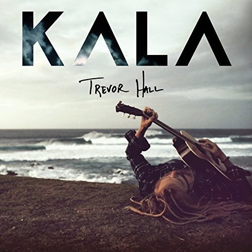 Trevor Hall - Kala vinyl record cover