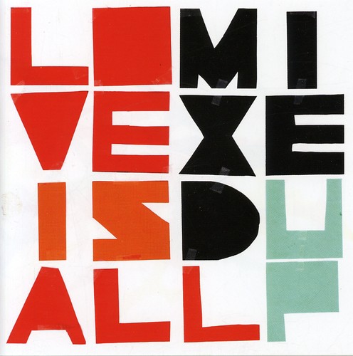 Love Is All Mixed Up