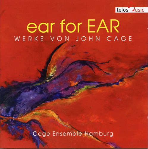 Cage / Cage Ensemble Hamburg - Ear for Ear: Works By John Cage vinyl record cover
