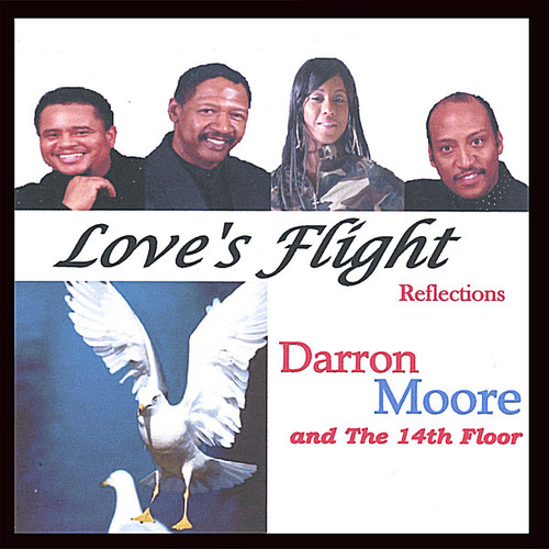 Darron Moore & The 14th Floor - Love's Flight vinyl record cover