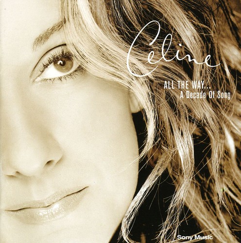 All The Way: A Decade Of Song