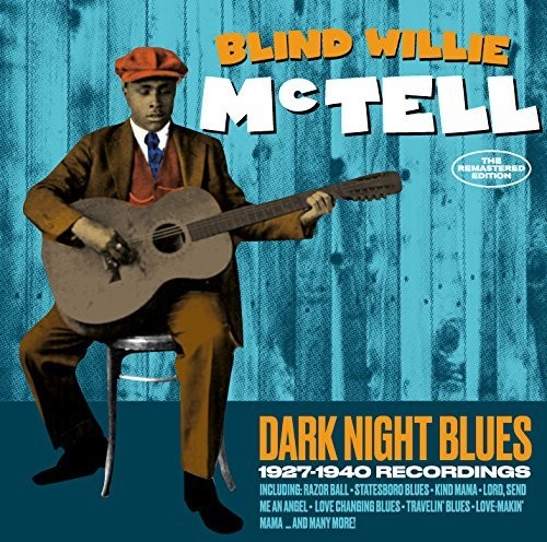 Dark Night Blues: 1927-1940 Recordings