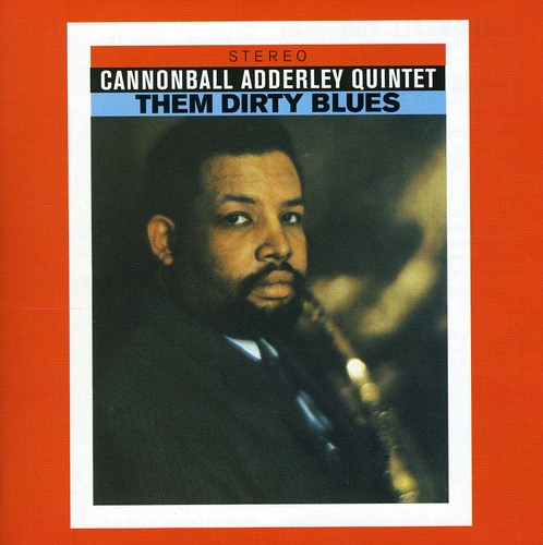 Cannonball Adderley - Them Dirty Blues (Bonus Tracks) vinyl record cover