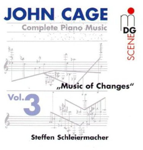 John Cage - Complete Piano Music 3: Music of Changes