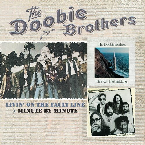 Livin' On The Fault Line/Minute By Minute
