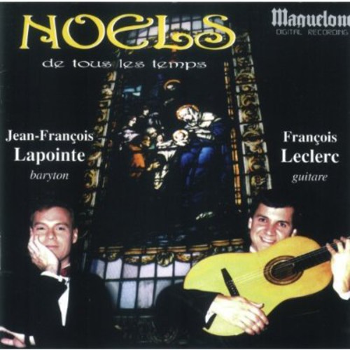 Jean-Francois Lapointe - Noels de Tous Les Temps