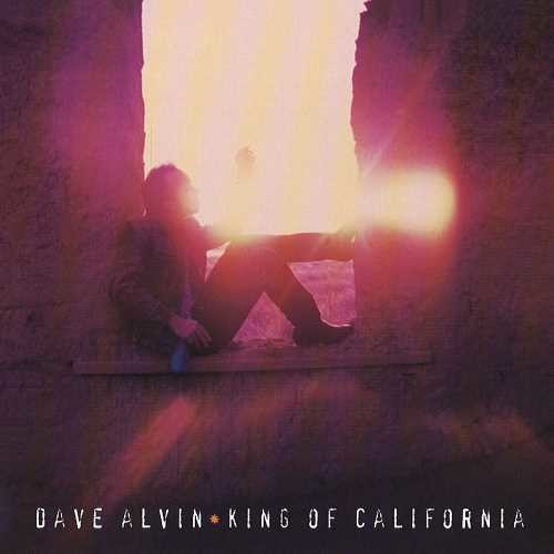 Dave Alvin - King Of California