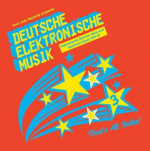 Soul Jazz Records Presents - Deutsche Elektronische Musik 3: Experimental vinyl record cover
