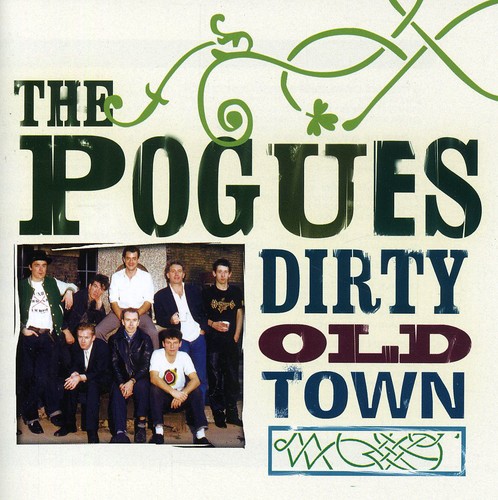 Dirty Old Town-Platinum Collection