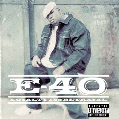 E-40 - Loyalty and Betrayal vinyl record cover
