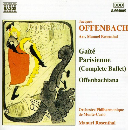 Gaite Parisienne / Offenbachiana
